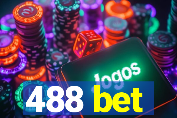 488 bet